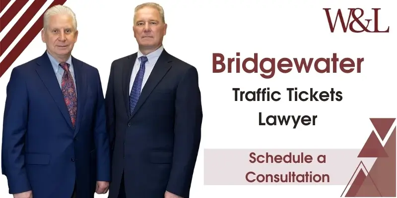 Bridgewater Traffic Tickets Lawyer