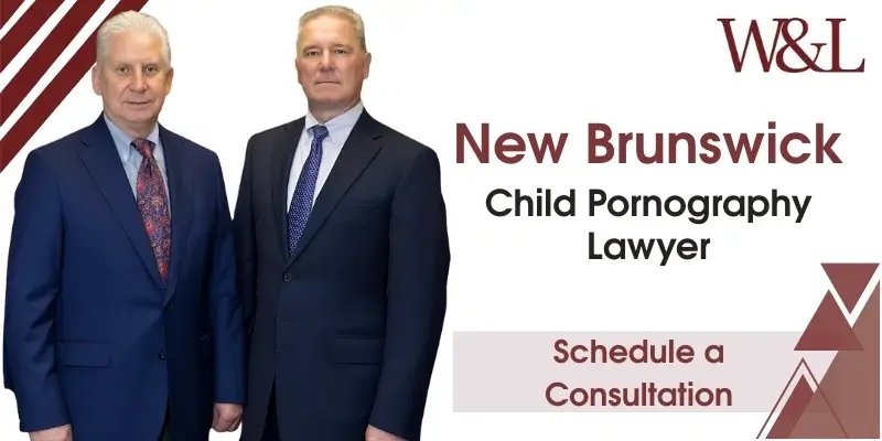 New Brunswick Child Pornography Lawyer